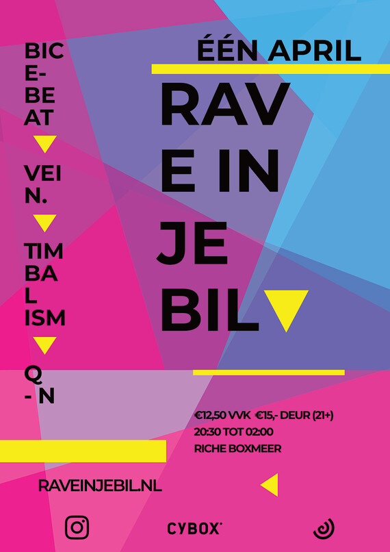 RAVE IN JE BIL!
